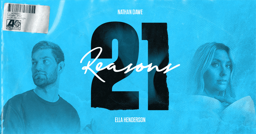 Nathan Dawe - 21 reasons out now